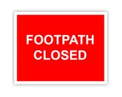 Footpath Closed Correx Sign